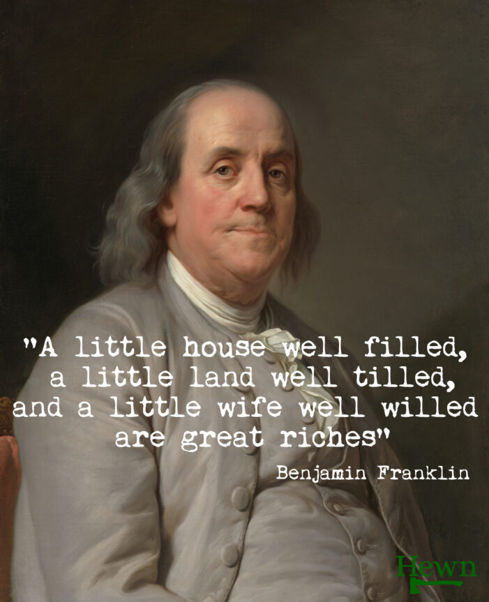 A Bit of Wisdom from Ben Franklin A Bit of Wisdom from Ben Franklin